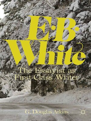 cover image of E. B. White